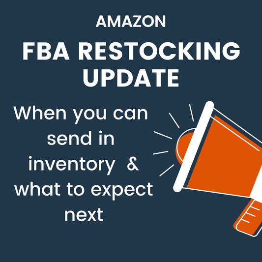 FBA Restocking Restrictions Starting to Lift Next Week - 4/13/2020