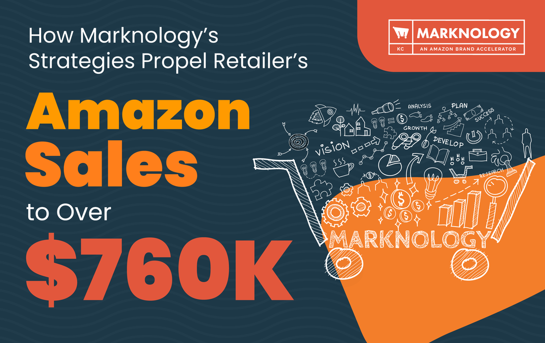 Retailer's Amazon Sales to Over $760K