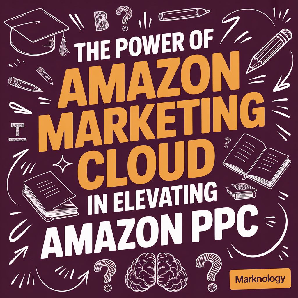 The Power of Amazon Marketing Cloud in Elevating Amazon PPC