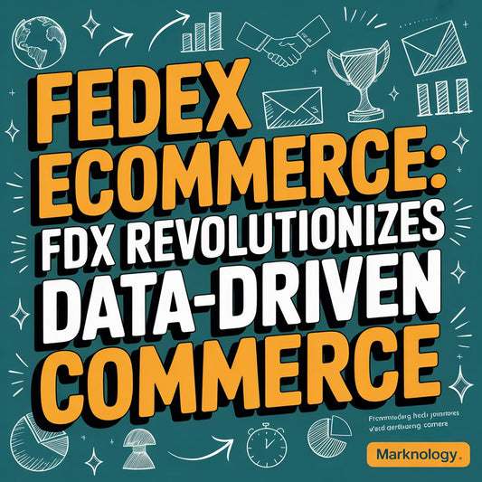 FedEx eCommerce: fdx Revolutionizes Data-Driven Commerce