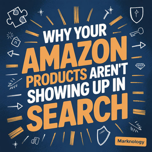 Why Your Amazon Products Aren't Showing Up in Search