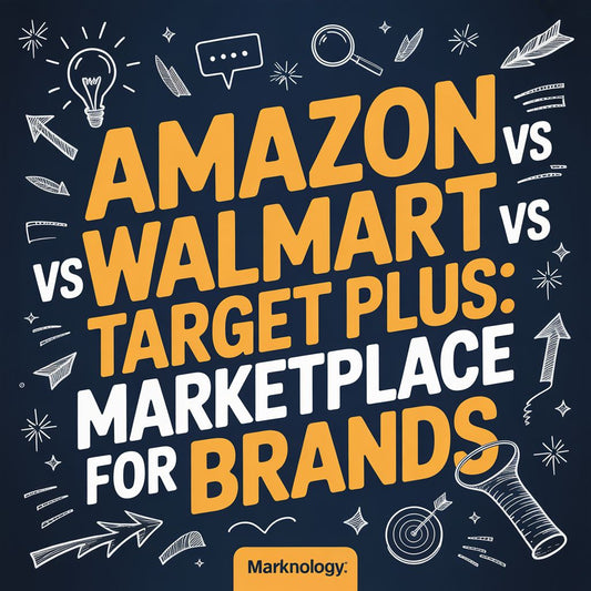 Amazon vs Walmart vs Target Plus: Marketplace Comparison for Brands