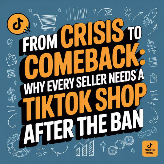 From Crisis to Comeback: Why Every Seller Needs a TikTok Shop Agency After the Ban