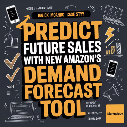 Predict Future Sales with Amazon’s New Demand Forecast Tool
