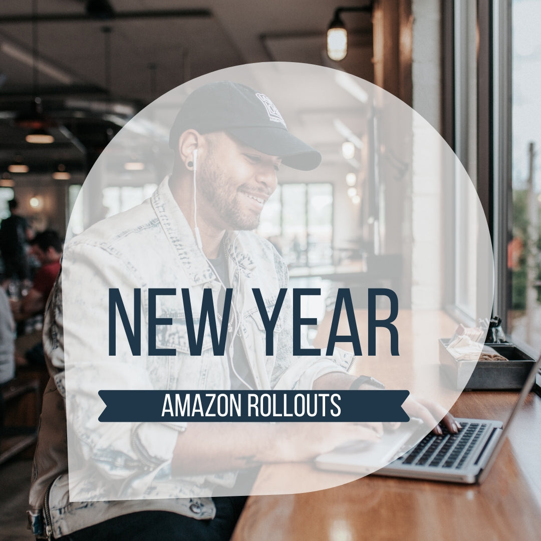 2020 Amazon Rollouts!