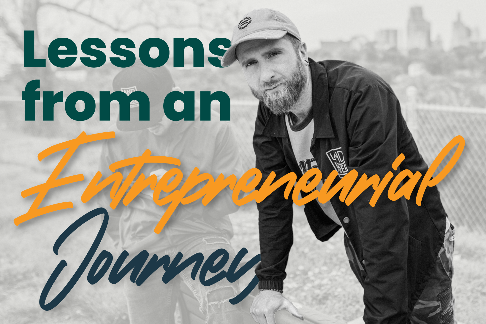 Lessons from an Entrepreneurial Journey