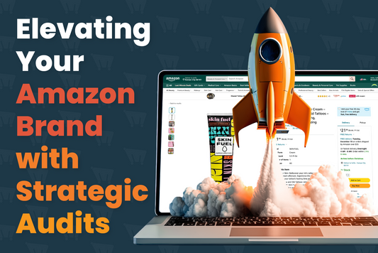 Elevating Your Amazon Brand with Strategic Audits