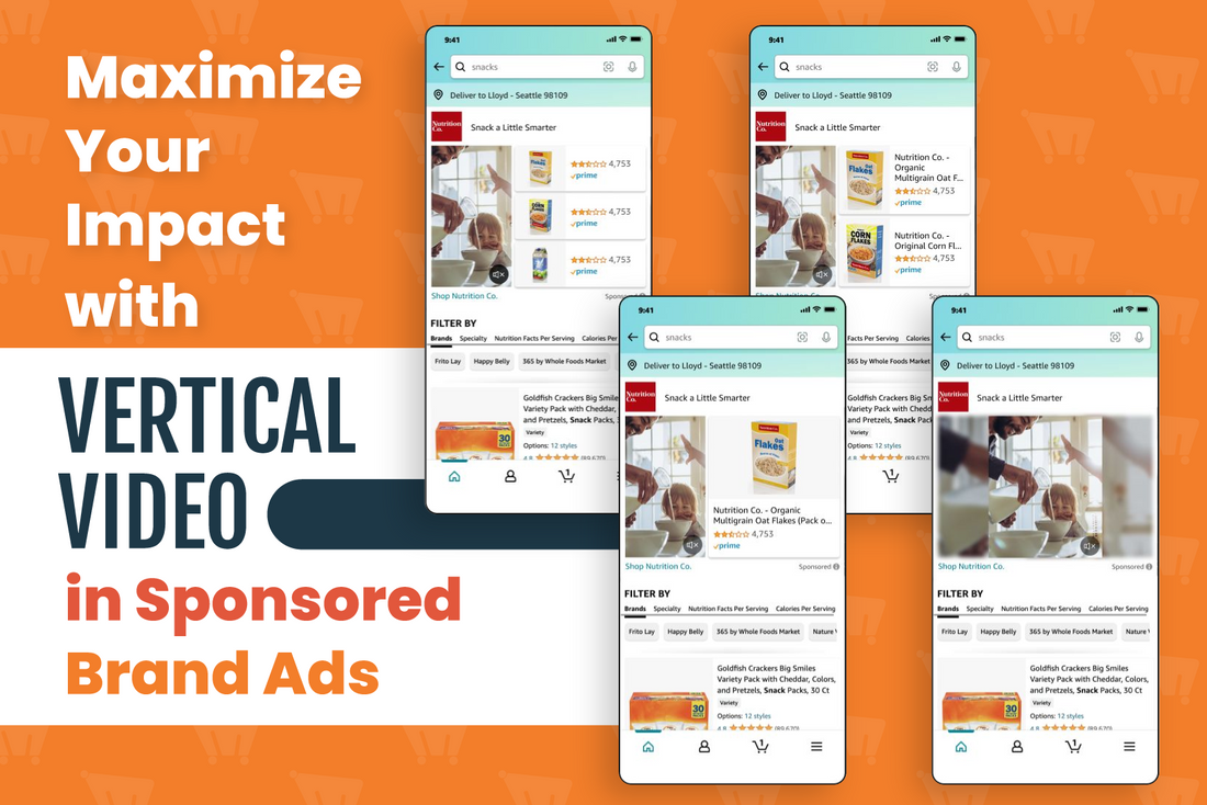 Maximize Your Impact with Vertical Video in Sponsored Brand Ads
