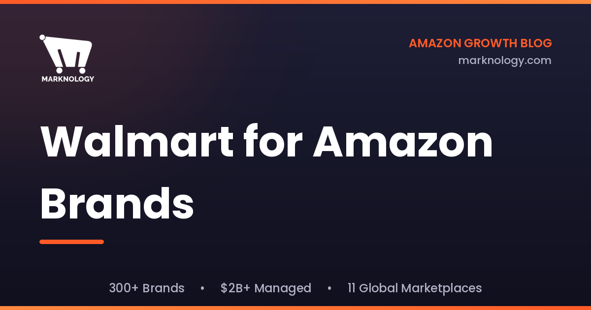 Walmart for Amazon Brands Featured Image