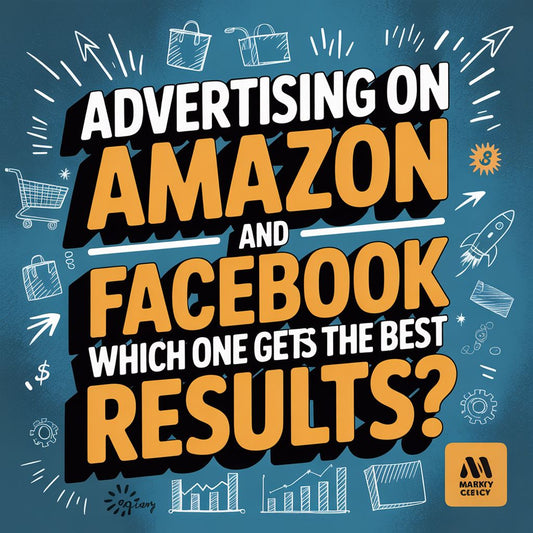 Advertising on Amazon and Facebook Which One Gets the Best Results?