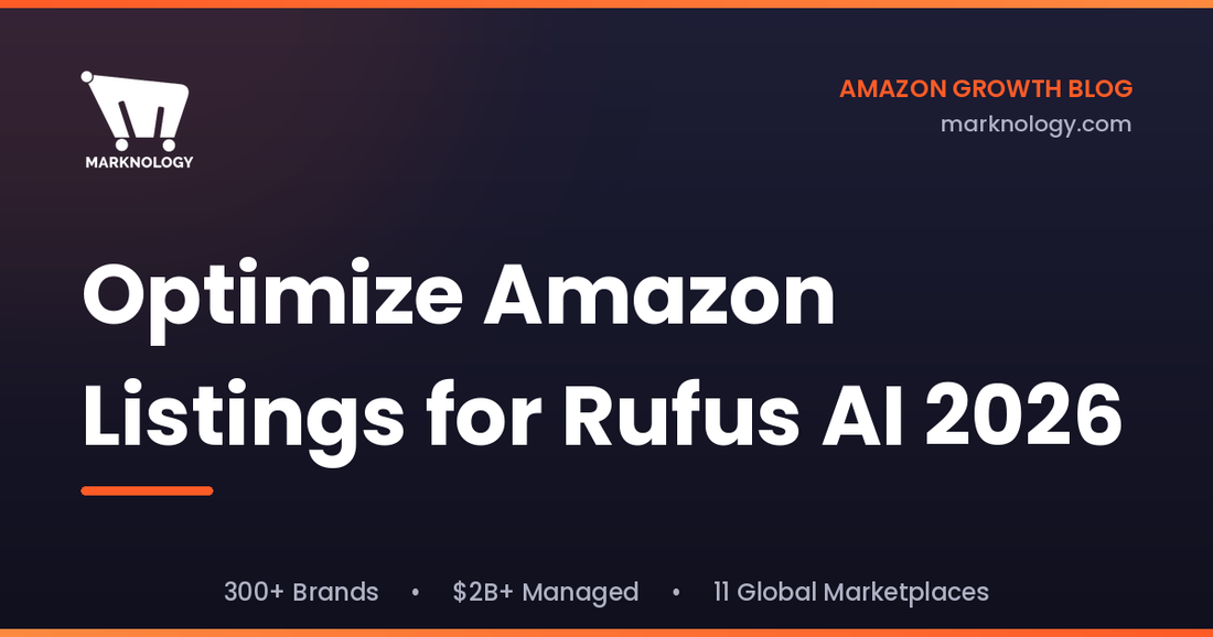 Optimize Amazon Listings for Rufus AI 2026
