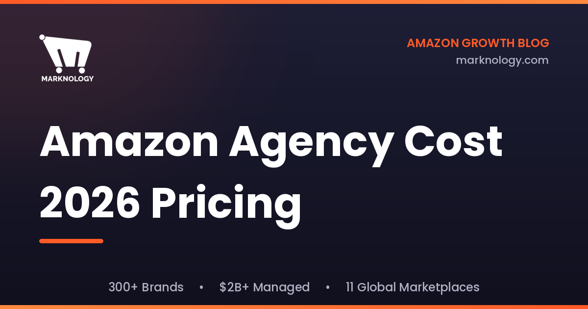 Amazon Agency Cost 2026 Pricing Featured Image
