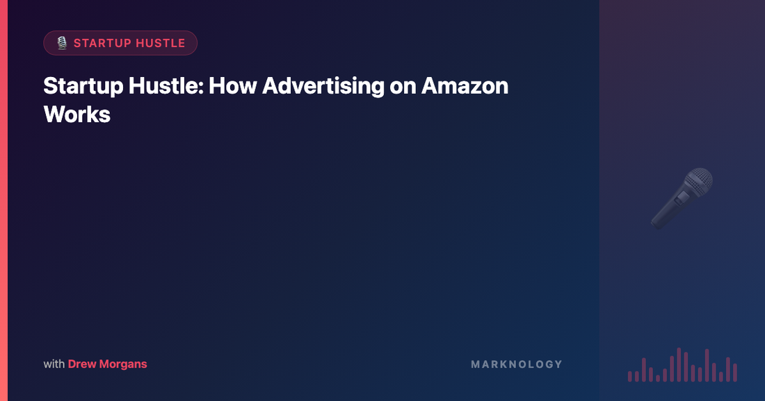 How Advertising on Amazon Works